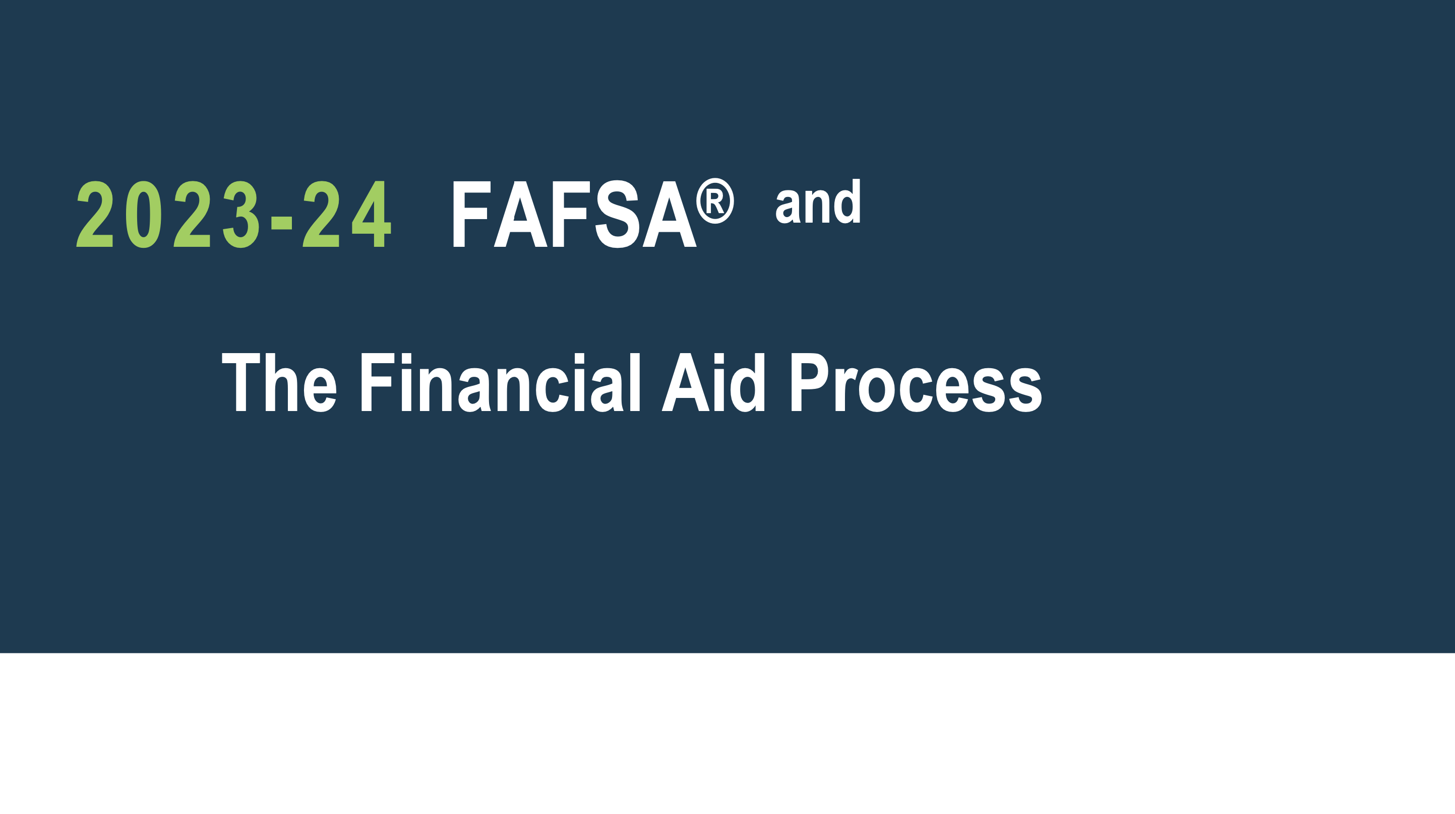 23-24 FAFSA Presentation