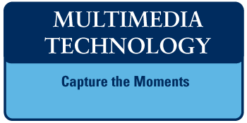 Multimedia Technology - Capture the Moments