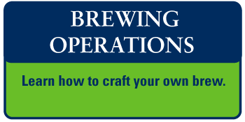 Brewing Operations - Learn how to craft your own brew.