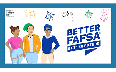 Better FAFSA graphic with logo, 3 students