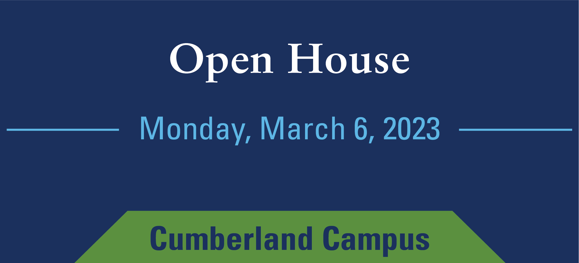 Open House March 6